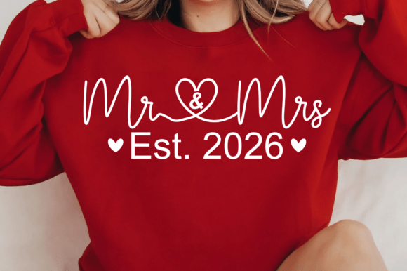 Download Mr &amp; Mrs Est 2026 SVG, Wedding Gift SVG - Gift Collection